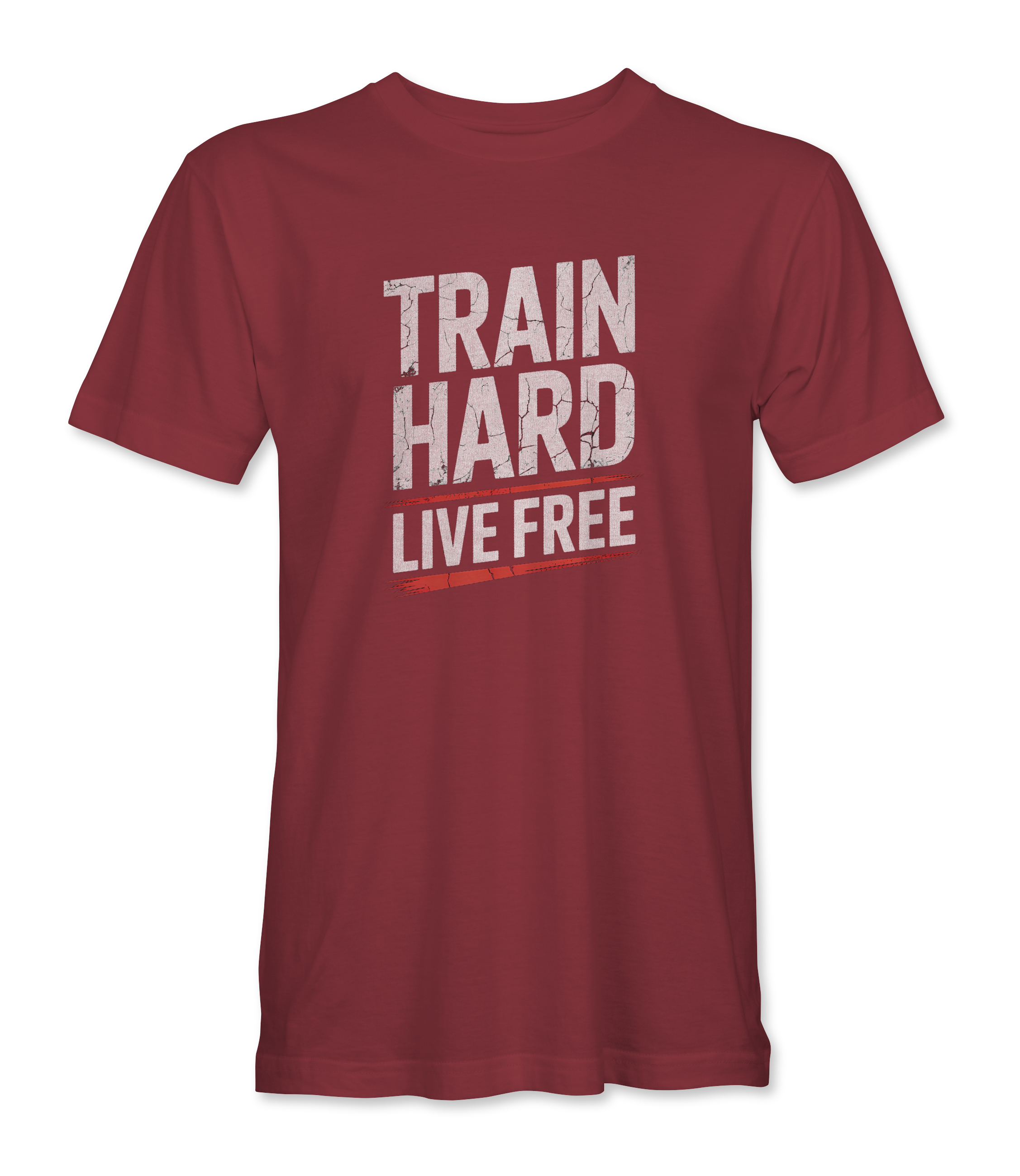 Train Hard. Live Free. 2